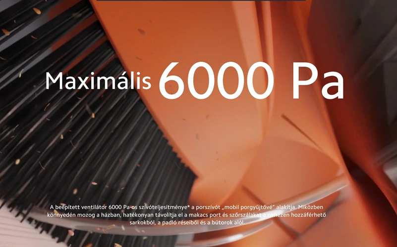 Akár 6000 Pa szívóerő